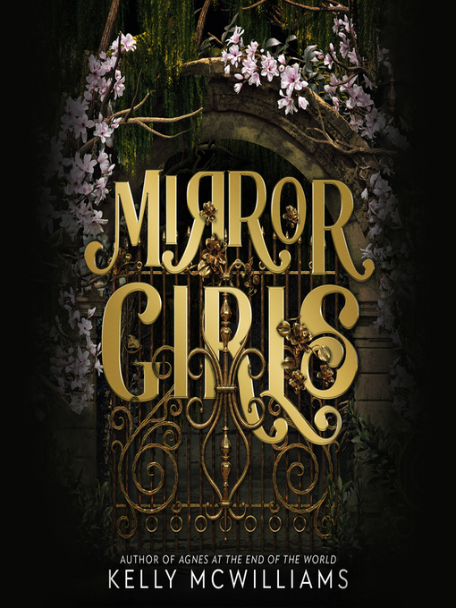 Title details for Mirror Girls by Kelly McWilliams - Available
